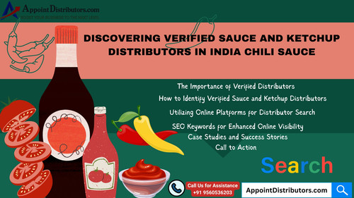 Discovering Verified Sauce and Ketchup Distributors in India.jpg