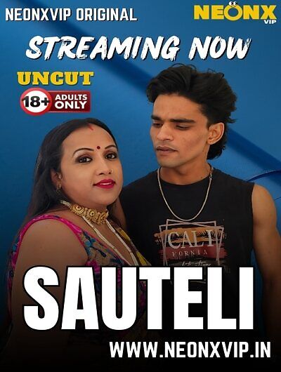 Sauteli Uncut 2025 Neonxvip Hindi Short Film