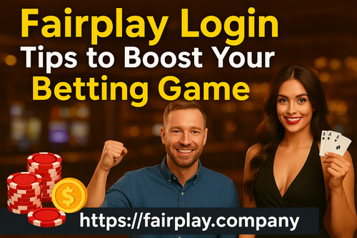 Fairplay Login Tips to Boost Your Betting Game.png