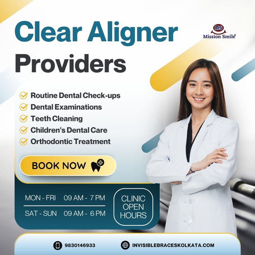 Trusted Clear Aligner Providers in Kolkata for Seamless Orthodontic Care.jpg
