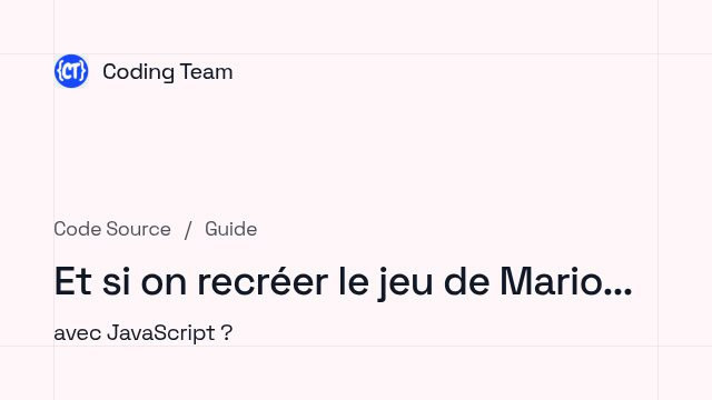Recréer Mario en JavaScript de A à Z