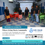 Live, Laugh, Connect at Sri Ram PG