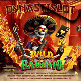 dynastislot wild bandito.jpg