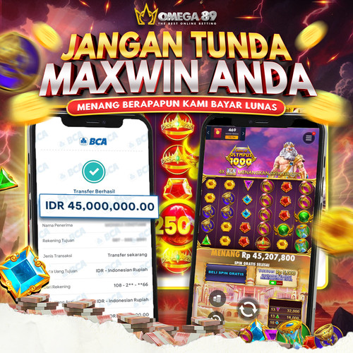 JANGAN TUNDA MAXWIN ANDA OMEGA89.jpg