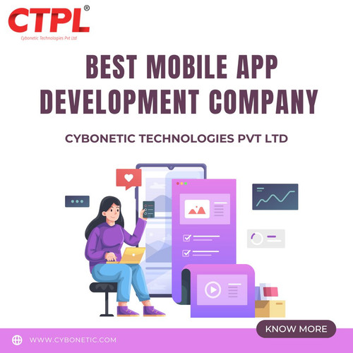 Best Mobile App Development Company Android and IOS: Cybonetic Technologies Pvt Ltd.jpg