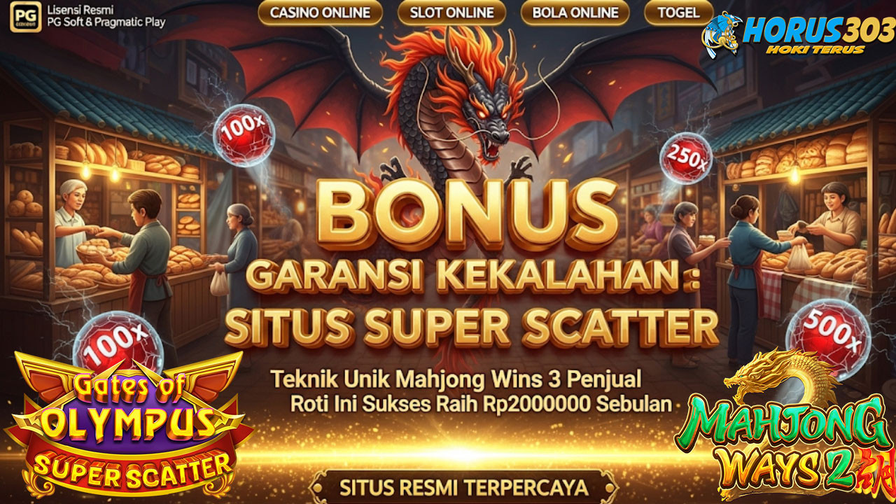 Teknik Unik Mahjong Wins 3 Penjual Roti Ini Sukses Raih Rp2.000.000 Sebulan