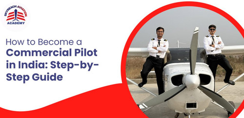 How-to-become-a-commercial-pilot-in-india-step-by-step-guide-1170x568.jpg