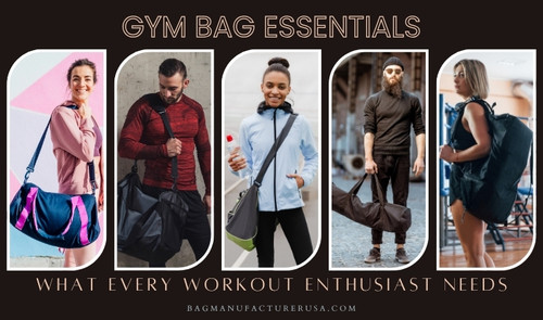 Gym Bag Essentials: What Every Workout Enthusiast Needs.jpg