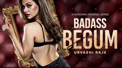Badass Begum Hungama All Hot Series Watch
