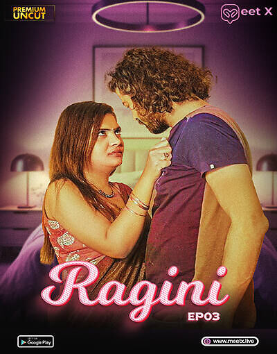 Ragini 2025 Meetx Ep3 Uncut Hot Series Download
