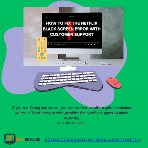 How to Fix the Netflix Black Screen Error with Customer Support.png