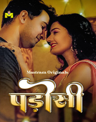 Padosi 2025 Mastram E01-3 Web Series Download
