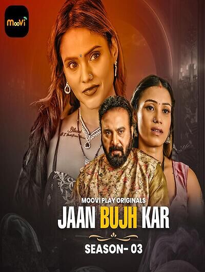 Jaan Bhuj Kar 2025 Mooviplay S03E01-2 Hot Series Download