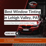 Best Window Tinting in Lehigh Valley, PA