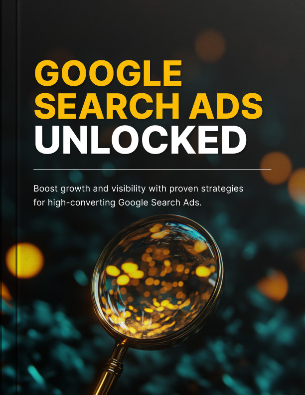 Google Search Ads Unlocked Ebook Cover