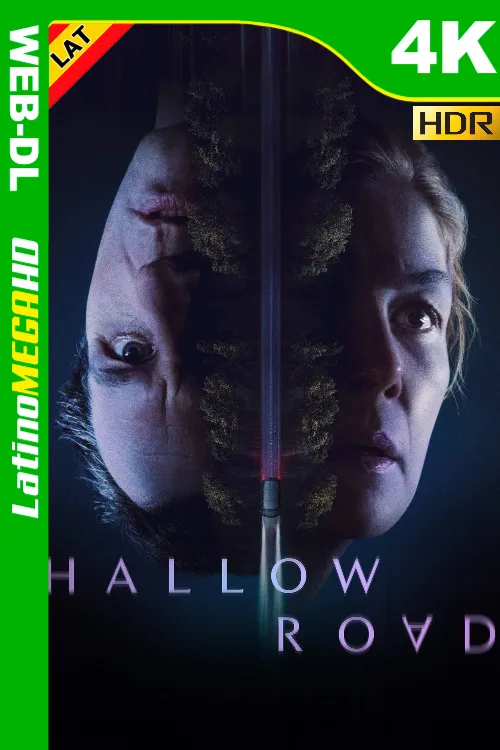 Hallow Road (2025) Latino UltraHD HDR10+ WEB-DL 2160P