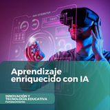 Aprendizaje enriquecido con IA