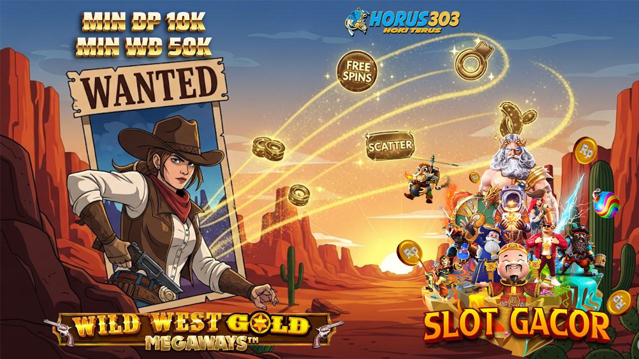 Fakta Wild West Gold Megaways dan Pola Eksklusif, Eko Prasetyo Bandung Ubah Modal Kecil Jadi Rp12 Juta di HORUS303