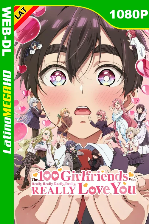 The 100 Girlfriends Who Really, Really, Really, Really, REALLY Love You (Serie) Temporada 2 (2025) Latino HD CR WEB-DL 1080P
