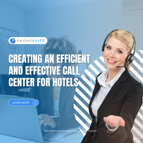 Creating an efficient and effective Call Center for Hotels.png