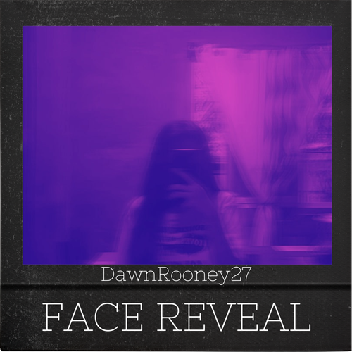 DawnRooney27 FACE REVEAL.png