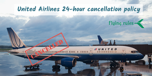 United Airlines 24 hour cancellation policy (1).png