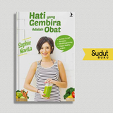 HATI YANG GEMBIRA ADALAH OBAT