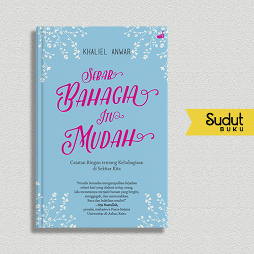 SEBAB BAHAGIA ITU MUDAH