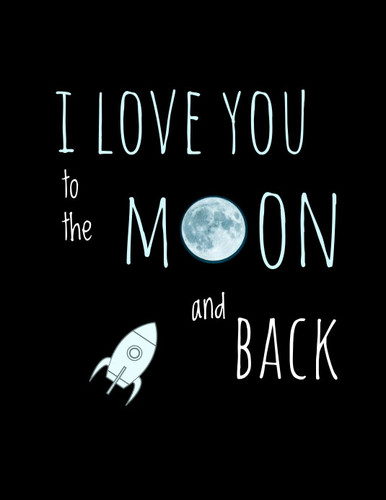i love you to the moon and back poster design template 38b1257a62084064bd6a037fb368dd35 screen.jpg