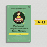 MONTESSORI KEAJAIBAN MEMBACA TANPA MENGEJA