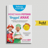 RAHASIA AYAH EDY MEMETAKAN POTENSI