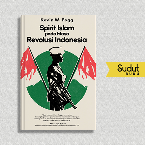 SPIRIT ISLAM PADA MASA REVOLUSI INDONESIA.png