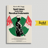SPIRIT ISLAM PADA MASA REVOLUSI INDONESIA