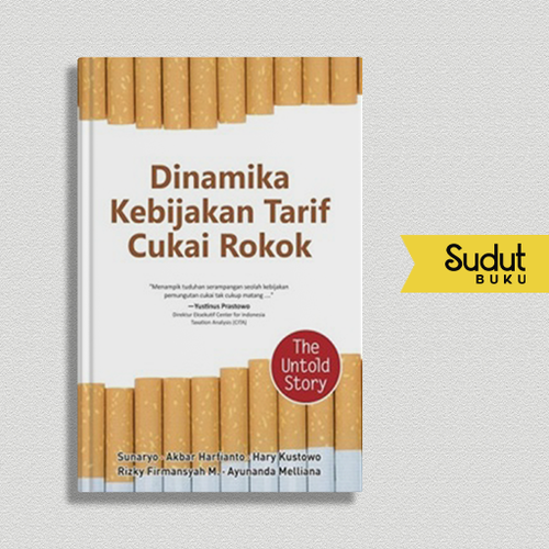 DINAMIKA KEBIJAKAN TARIF CUKAI ROKOK (THE UNTOLD STORY).png