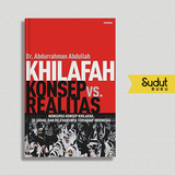 KHILAFAH KONSEP VS. REALITAS
