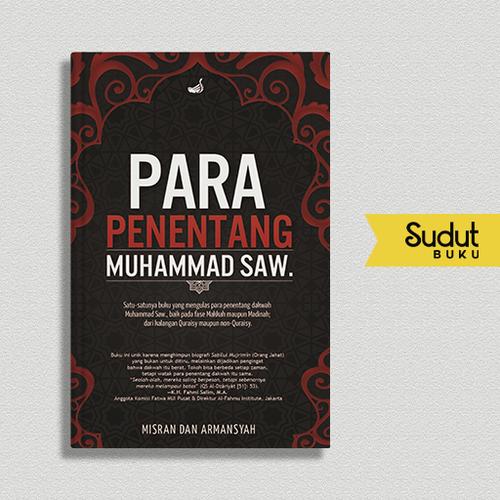 PARA PENENTANG MUHAMMAD SAW