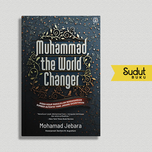 MUHAMMAD, THE WORLD CHANGER.png
