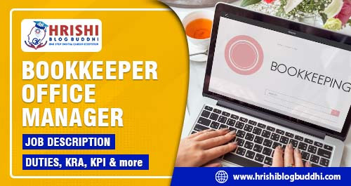Bookkeeper Office Manager: Job Description, Duties, KRA, KPI and More.jpg