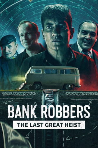 bank robbers
