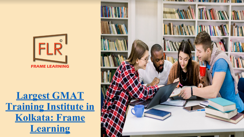 Frame Learning: Famous GMAT Preparation Institute in Kolkata.png