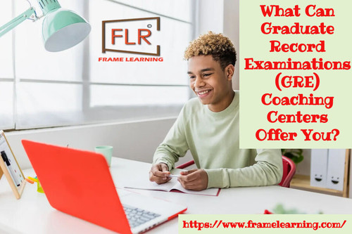 What Can Graduate Record Examinations (GRE) Coaching Centers Offer You?.jpg