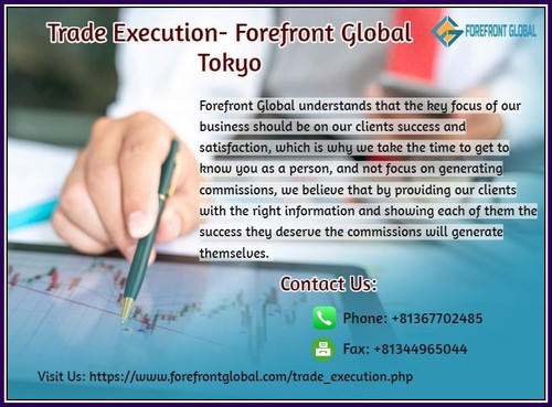 Trade Execution Forefront Global Tokyo.jpg