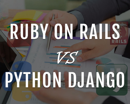 Ruby on Rails vs. Python Django – Which Web Development Service Is Better.jpg