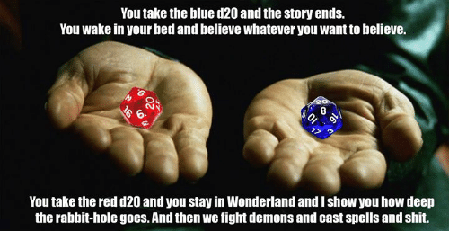 you take the blue d20 and the story ends you 33961069.png