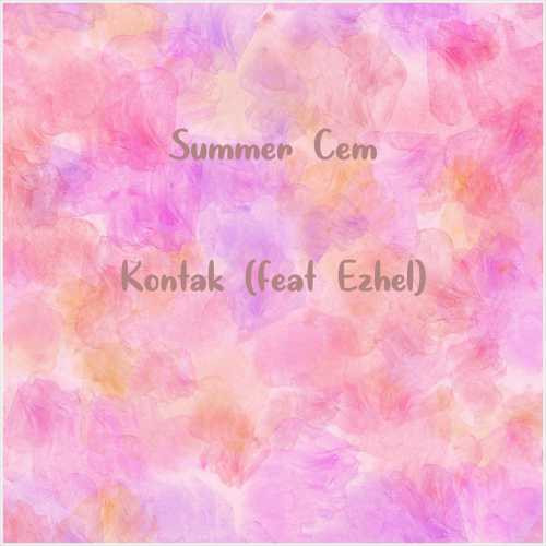 دانلود آهنگ جدید Summer Cem به نام Kontak (feat Ezhel)