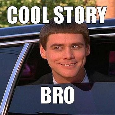 cool story dumb & dumber.jpg