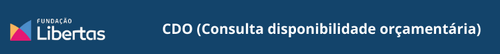 CDO (Consulta disponibilidade orçamentária).png
