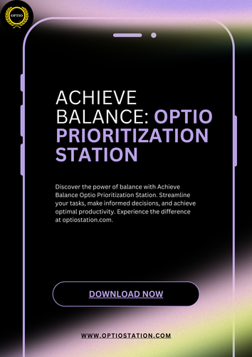 Achieve Balance Optio Prioritization station.png