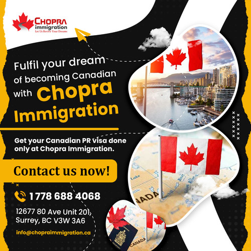 Chopra Immigration - Apply For Canadian PR in Surrey.jpg