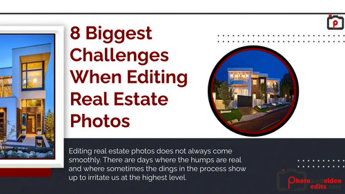 8 Biggest Challenges When Editing Real Estate Photos.jpg